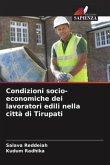 Condizioni socio-economiche dei lavoratori edili nella città di Tirupati