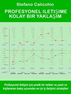 Profesyonel iletişime kolay bir yaklaşim (eBook, ePUB) - Calicchio, Stefano