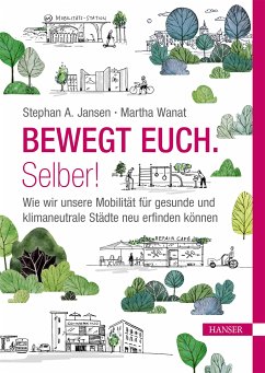 Bewegt Euch. Selber! (eBook, PDF) - Jansen, Stephan; Wanat, Martha