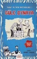 Güle Oynaya - Yusuf Alinin Maceralari 3 - Yolcu, Hamit