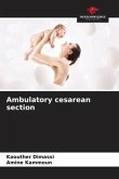 Ambulatory cesarean section