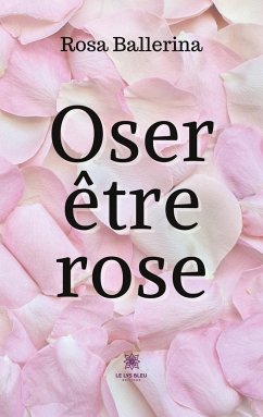 Oser être rose - Rosa, Ballerina