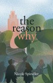 The Reason Why