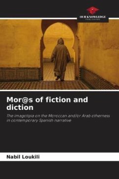 Mor@s of fiction and diction - Loukili, Nabil