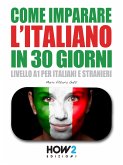 Come Imparare l&quote;Italiano in 30 Giorni (eBook, PDF)