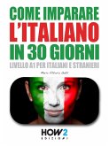 Come Imparare l’Italiano in 30 Giorni (eBook, PDF)