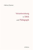 Verantwortung in Ethik und Pädagogik (eBook, PDF)