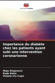 Importance du diabète chez les patients ayant subi une intervention coronarienne