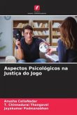 Aspectos Psicológicos na Justiça do Jogo