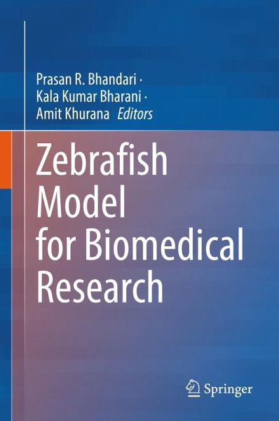 Zebrafish Model for Biomedical Research (eBook, PDF) Zebrafish Model for Biomedical Research (eBook, PDF)