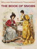 The Book of Snobs (Annotated) (eBook, ePUB)