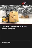 Carrello elevatore a tre ruote motrici