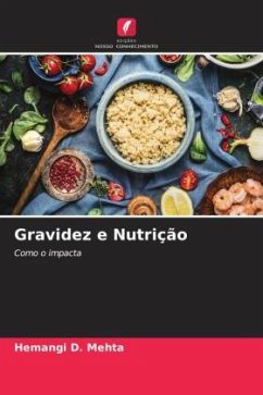 Gravidez e Nutrição - Mehta, Hemangi D.