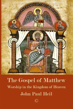 The Gospel of Matthew - Heil, John Paul