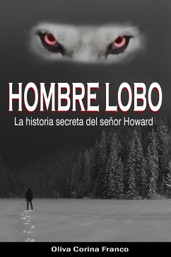 Hombre Lobo (eBook, ePUB) - Corina Franco, Oliva