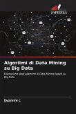 Algoritmi di Data Mining su Big Data