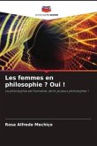 Les femmes en philosophie ? Oui !