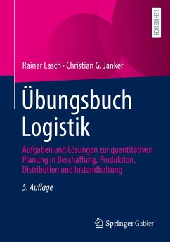 Übungsbuch Logistik (eBook, PDF) - Lasch, Rainer; Janker, Christian G.