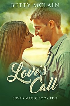 Love's Call (eBook, ePUB) - McLain, Betty