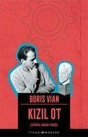 Kizil Ot - Vian, Boris