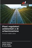 Piani regolatori ambientali e di urbanizzazione