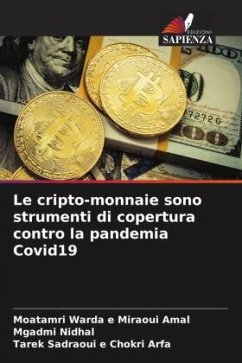 Le cripto-monnaie sono strumenti di copertura contro la pandemia Covid19 - e Miraoui Amal, Moatamri Warda;Nidhal, Mgadmi;e Chokri Arfa, Tarek Sadraoui