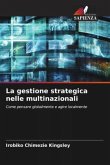 La gestione strategica nelle multinazionali