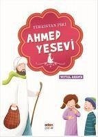 Türkistan Piri Ahmed Yesevi - Akkaya, Veysel