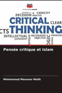 Pensée critique et Islam - Malik, Mohammad Manzoor