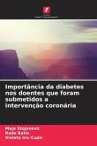 Importância da diabetes nos doentes que foram submetidos a intervenção coronária