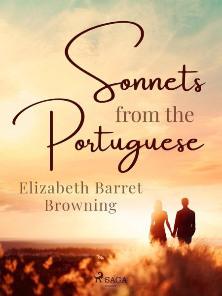 Sonnets From the Portuguese (eBook, ePUB) Sonnets From the Portuguese (eBook, ePUB)