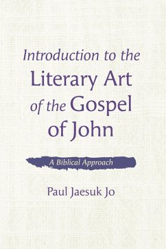 Introduction to the Literary Art of the Gospel of John (eBook, ePUB)