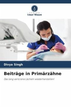 Beiträge in Primärzähne - Singh, Divya