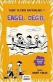 Engel Degil - Yusuf Alinin Maceralari - 4