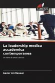 La leadership medica accademica contemporanea