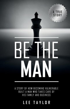 Be The Man - Taylor, Lee