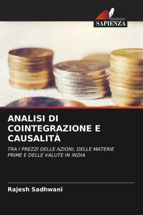 ANALISI DI COINTEGRAZIONE E CAUSALITÀ