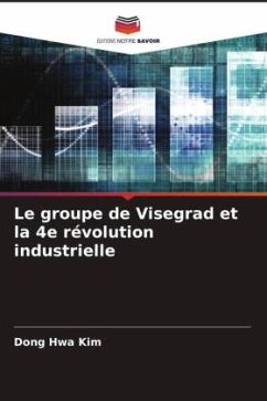 Le groupe de Visegrad et la 4e révolution industrielle - Kim, Dong Hwa