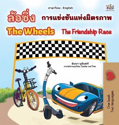 The Wheels The Friendship Race (Thai English Bilingual Book for Kids)