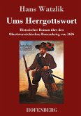 Ums Herrgottswort