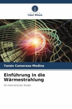 Einführung in die Wärmestrahlung - Camaraza-Medina, Yanán