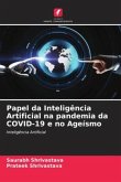 Papel da Inteligência Artificial na pandemia da COVID-19 e no Ageísmo