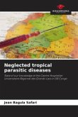 Neglected tropical parasitic diseases