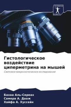 Gistologicheskoe wozdejstwie cipermetrina na myshej - Al'-Sereah, Bahaa;A. Daazh, Samera;A. Hussejn, Hajfa