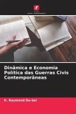 Dinâmica e Economia Política das Guerras Civis Contemporâneas