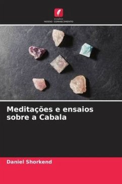Meditações e ensaios sobre a Cabala - Shorkend, Daniel