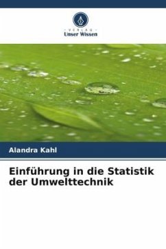 Einführung in die Statistik der Umwelttechnik - Kahl, Alandra