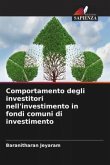 Comportamento degli investitori nell'investimento in fondi comuni di investimento