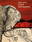 La luce dell'equatore (eBook, ePUB)