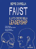 Faust. Il lato oscuro della leadership (eBook, ePUB)